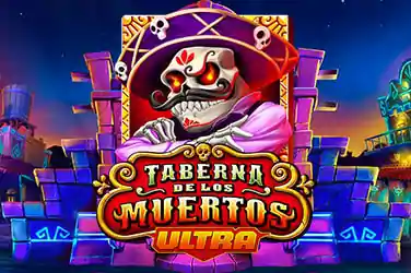 TABERNA BE LOS MUERTOS ULTRA