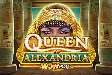 QUEEN OF ALEXANDRIA WOWPOT