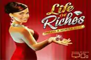 LIFE OF RICHES