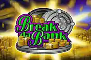 BREAK BANK