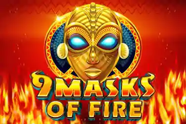 9 MASKS OF FIRE