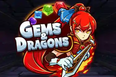 GEMS
                                & DRAGONS