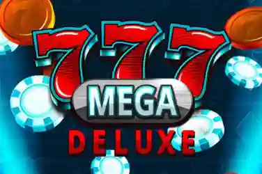 777 MEGA DELUXE