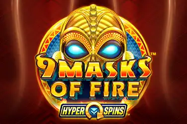 9 MASKS OF FIRE HYPER SPINS