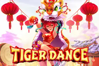 TIGER DANCE